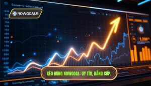 Kèo Rung Đảo Chiều Theo Nowgoal Live: Bí Quyết Chiến Thắng 99%